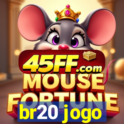 br20 jogo